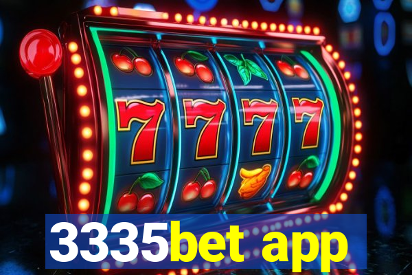 3335bet app